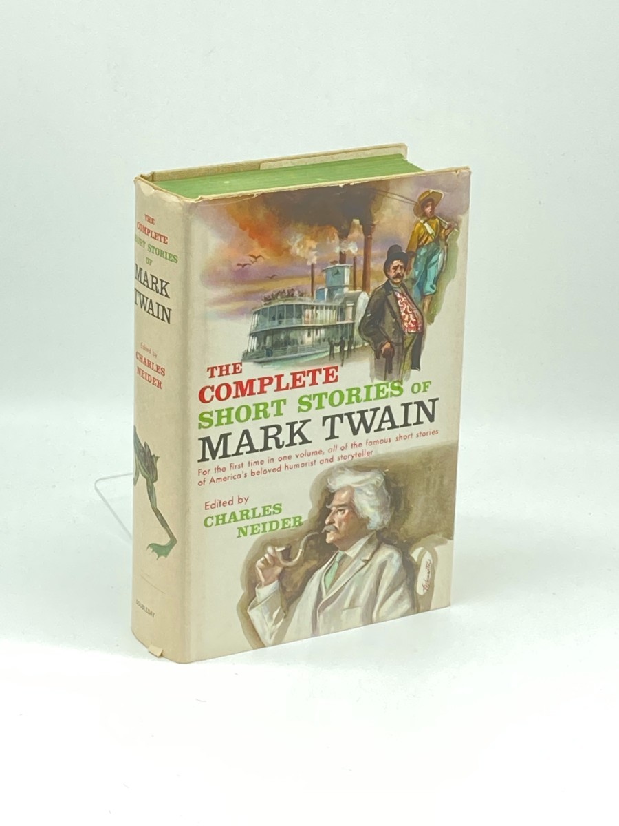 The Complete Short Stories of Mark Twain; In One Volume