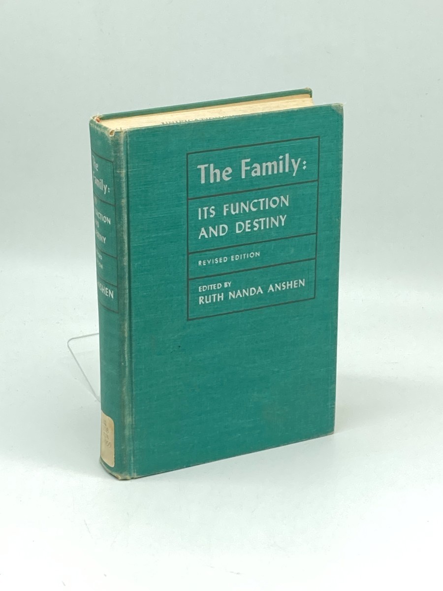 The Family: ; Its Function and Destiny