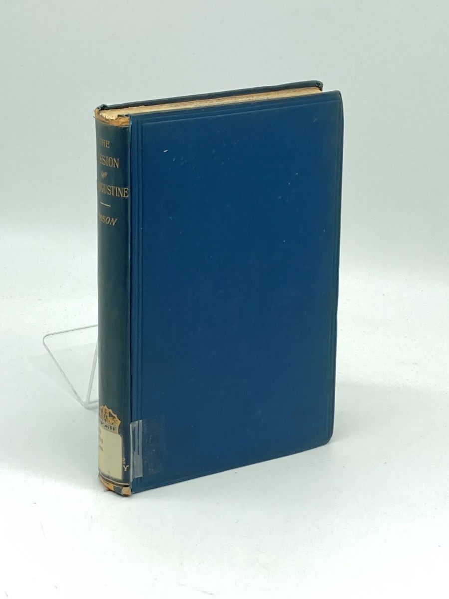 The Mission of St. Augustine to England According to the Original Documents, Being a Handbook for the Thirteenth Centenary (1897)