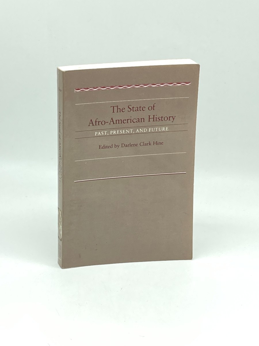 The State of Afro-American History; Past, Present, Future