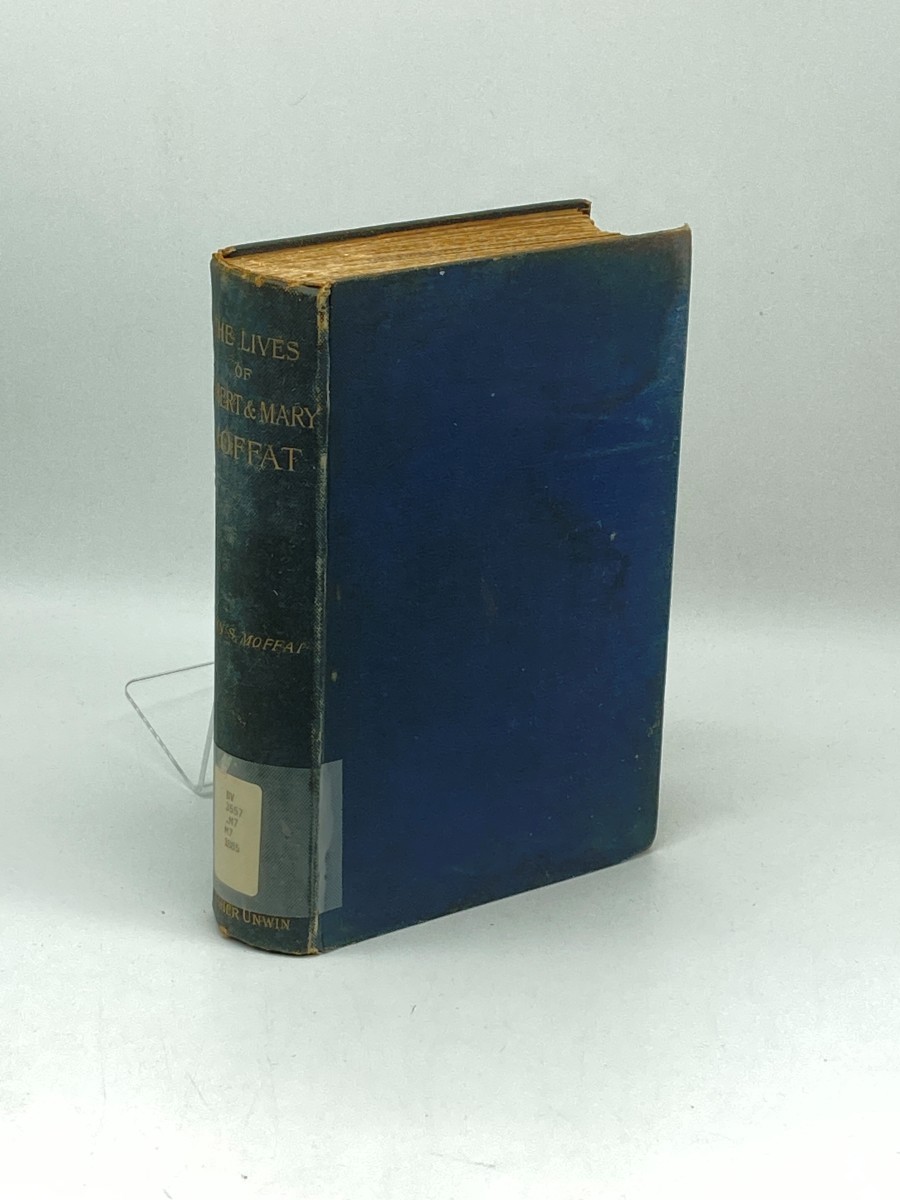 The Lives of Robert & Mary Moffat (1885)
