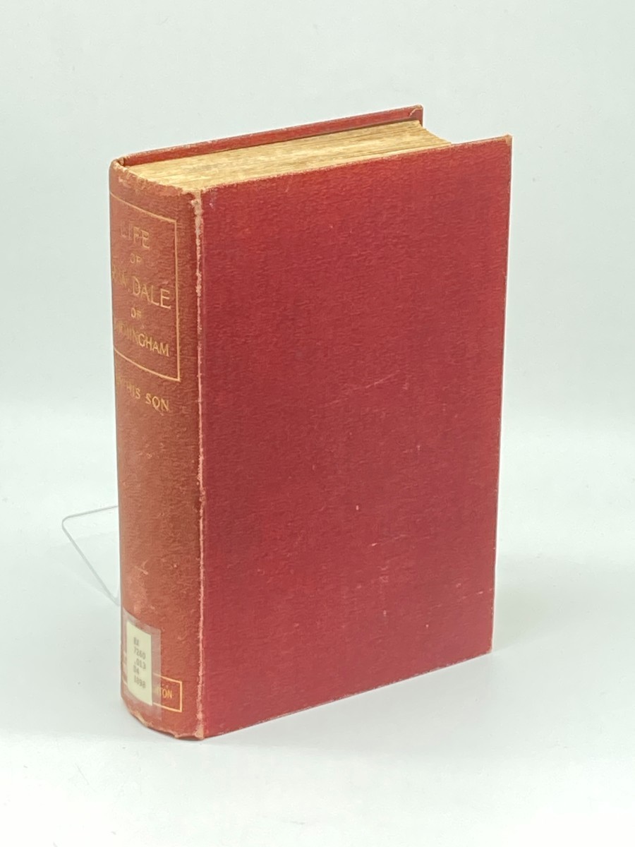 The Life of R. W. Dale of Birmingham (1898)