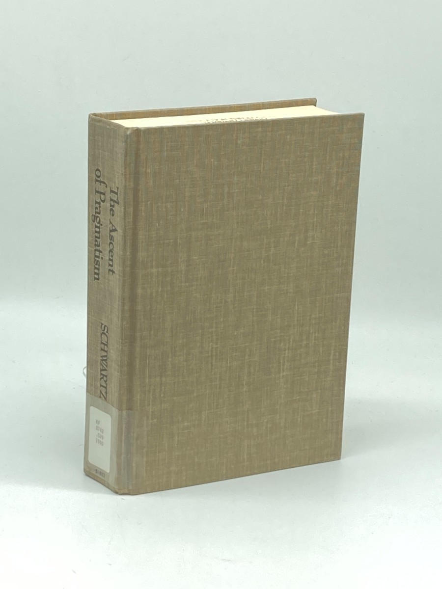 The Ascent of Pragmatism (First Printing) ; The Burger Court in Action