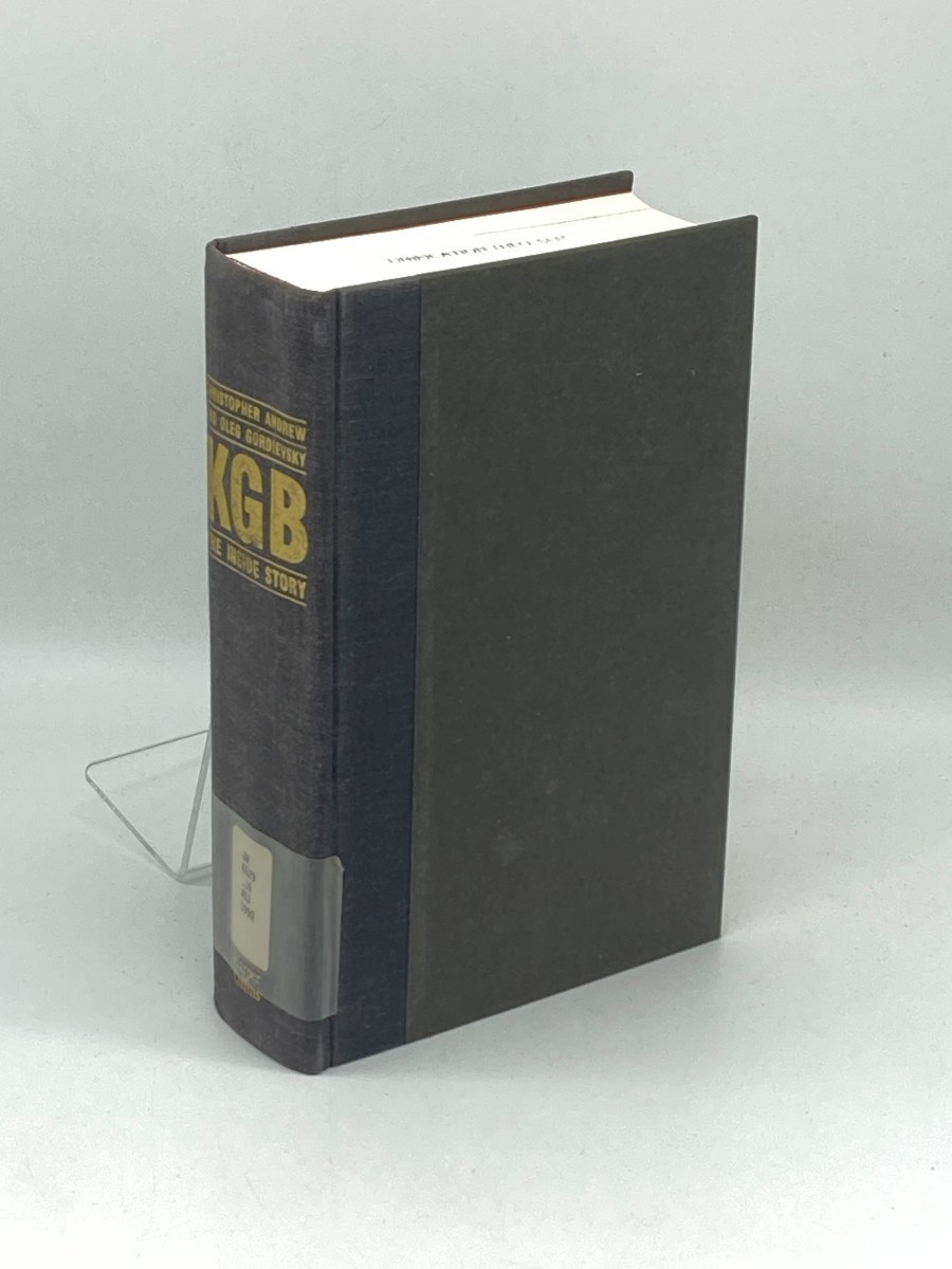 KGB; The Inside Story of its Foreign Operations from Lenin to Gorbachev