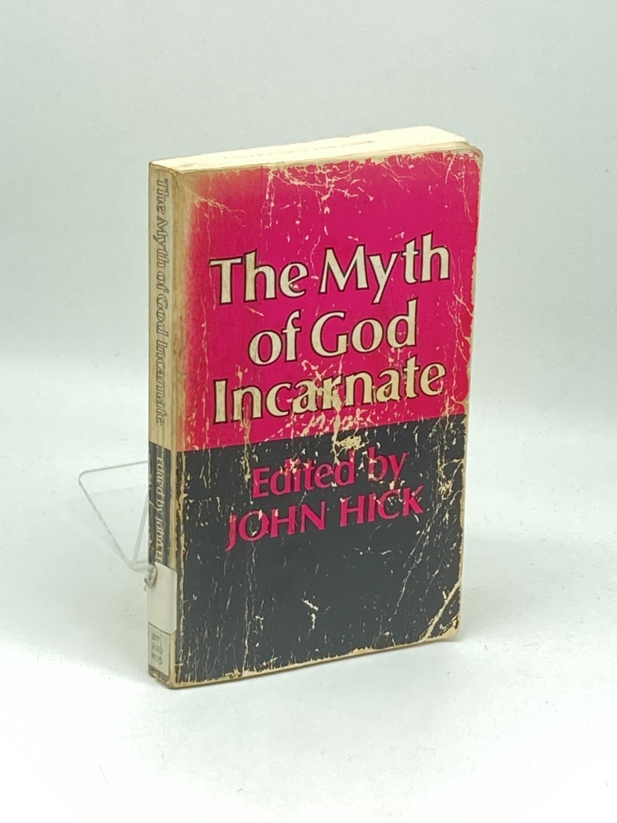 Image for The Myth of God Incarnate The Myth of God Incarnate