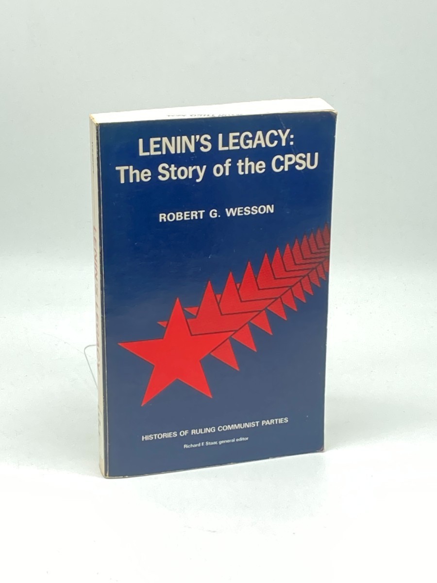 Image for Lenin's Legacy; The Story of the CPSU Lenin's Legacy; The Story of the CPSU
