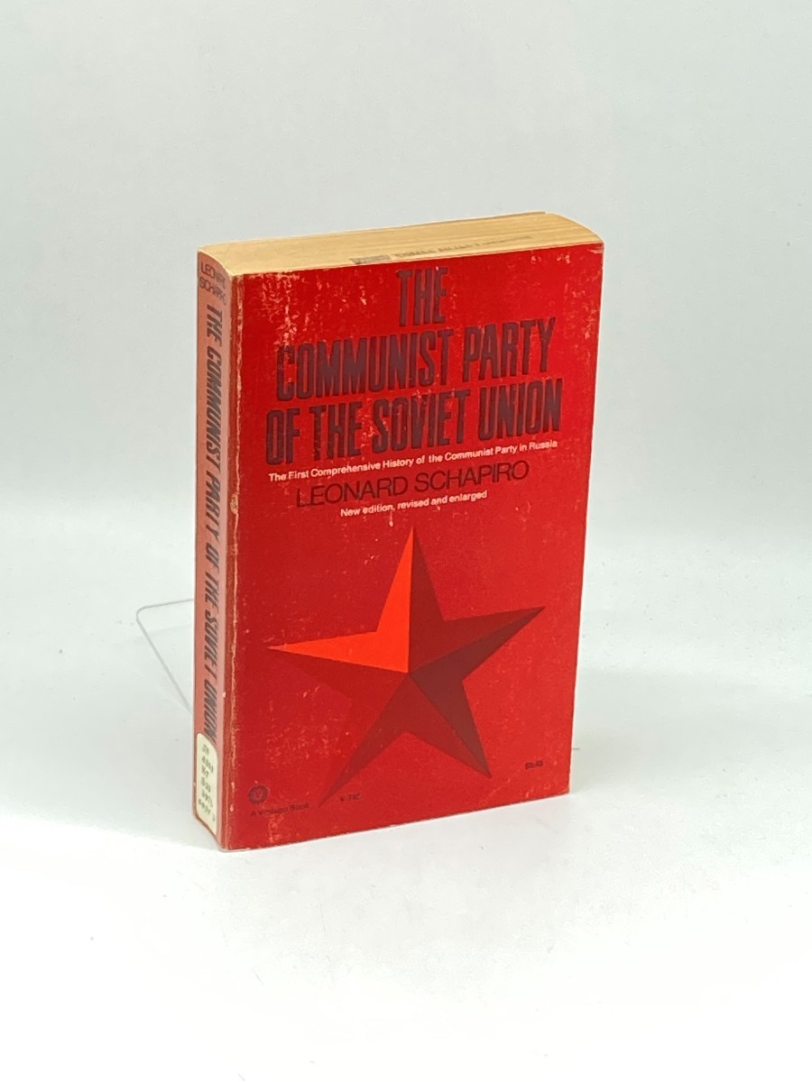 The Communist Party of the Soviet Union; The First Comprehensive History of the Communist Party in Russia