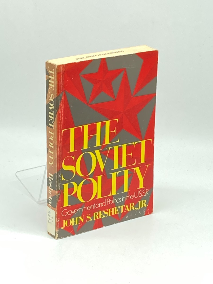 Image for The Soviet Polity; ; Government and Politics in the U. S. S. R The Soviet Polity; ; Government and Politics in the U. S. S. R