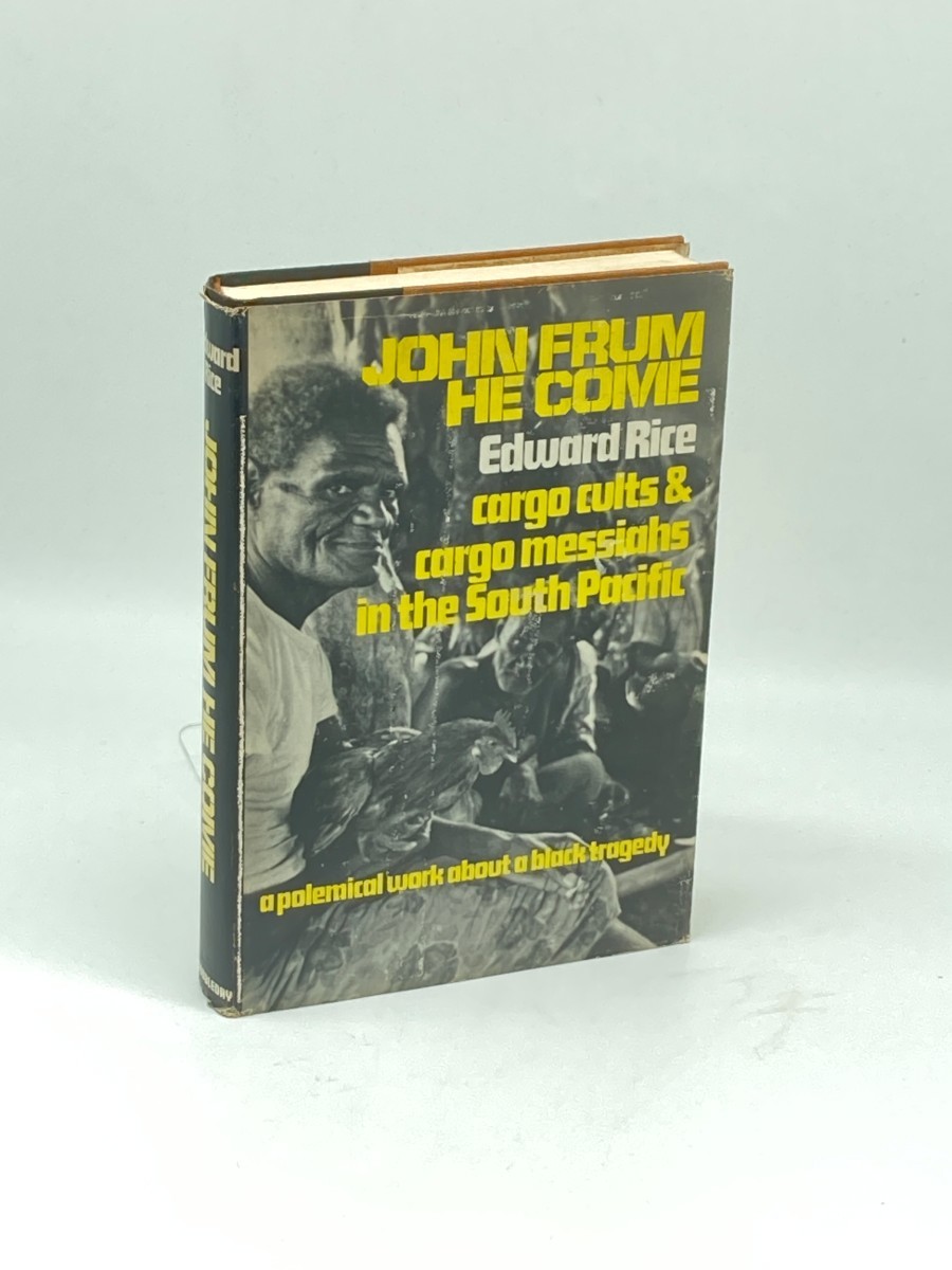 Image for John Frum He Come; A Polemical Work about a Black Tragedy John Frum He Come; A Polemical Work about a Black Tragedy