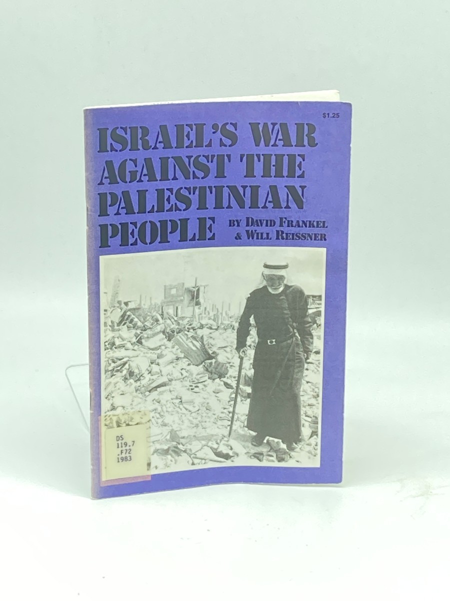 Israel's War Against the Palestinian People