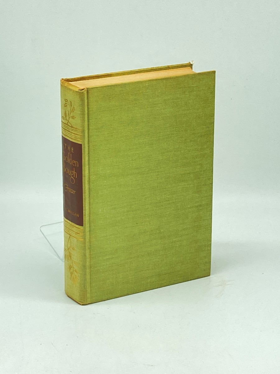 The Golden Bough (1951) ; A Study in Magic and Religion; 1 Volume Abridged Edition