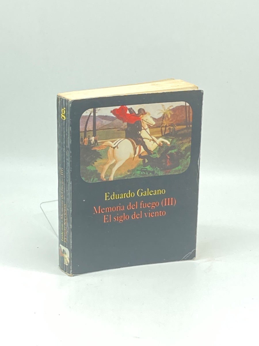 El Siglo Del Viento (Memoria Del Fuego III)