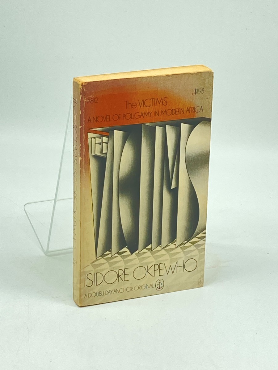 The Victims; A Novel of Poligamy in Modern Africa