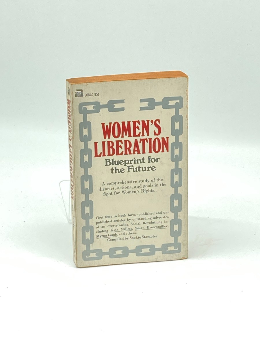 Women's Liberation; Blueprint for the Future