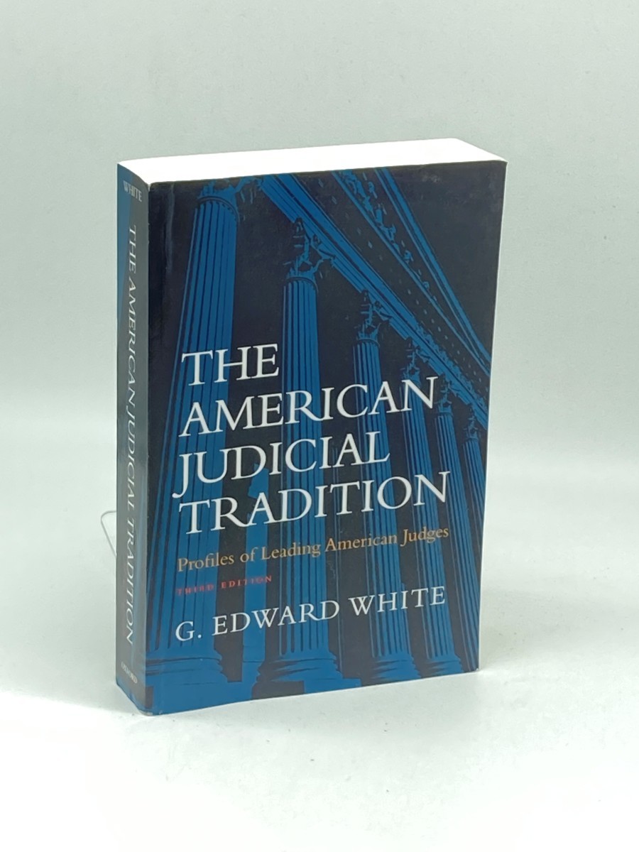Image for The American Judicial Tradition; Profiles of Leading American Judges The American Judicial Tradition; Profiles of Leading American Judges
