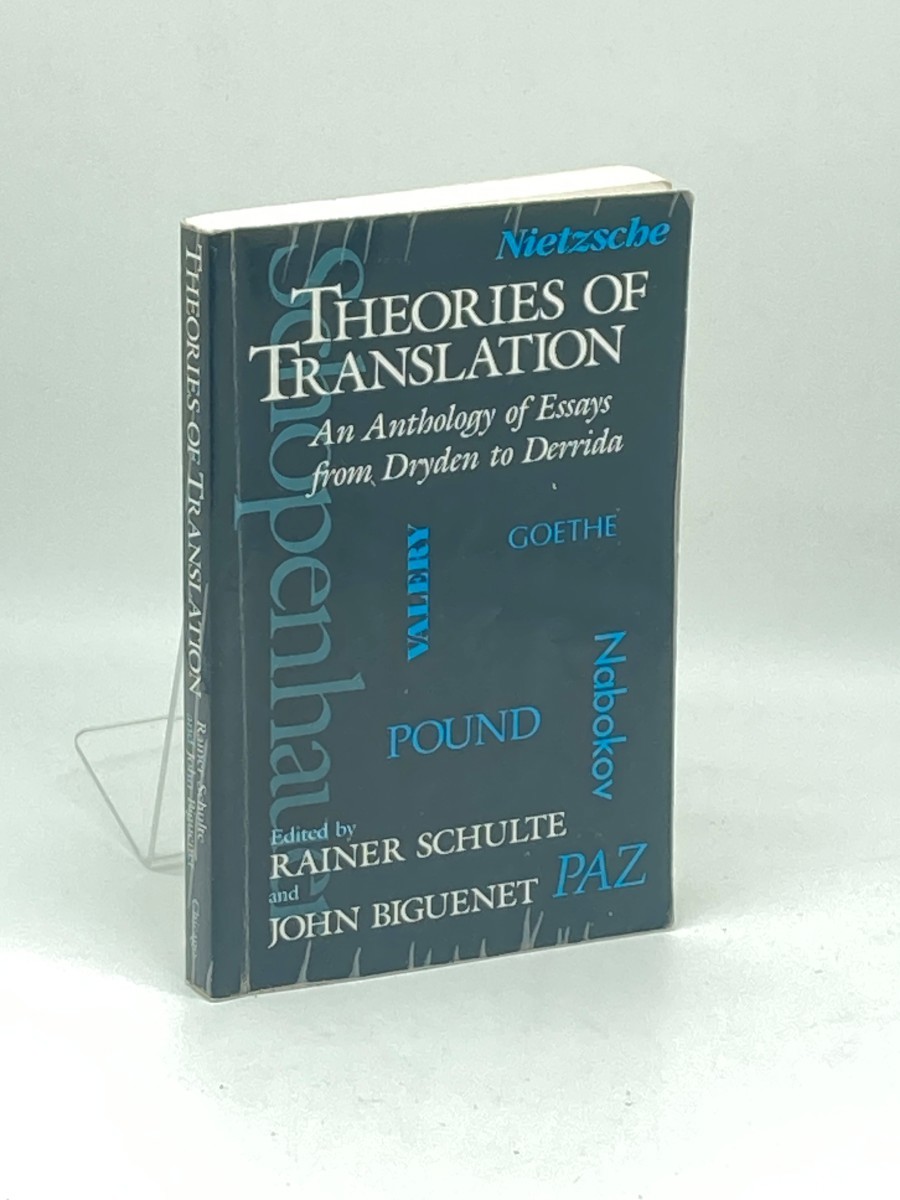 Image for Theories of Translation; An Anthology of Essays from Dryden to Derrida Theories of Translation; An Anthology of Essays from Dryden to Derrida