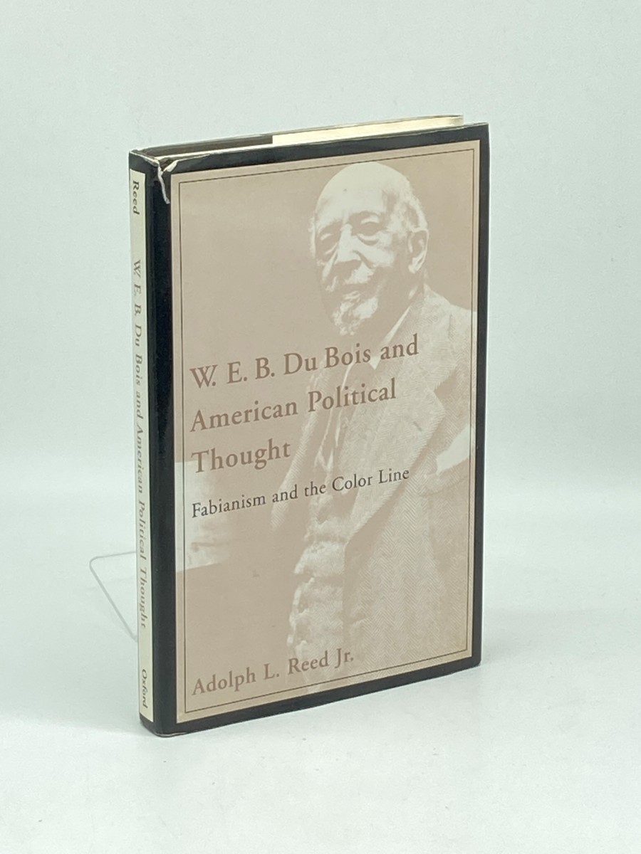 W. E. B. Du Bois and American Political Thought; Fabianism and the Color Line
