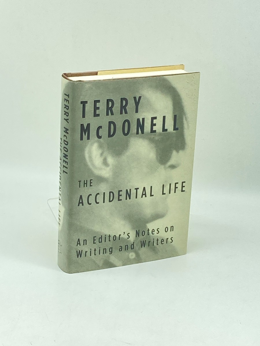 Image for The Accidental Life; An Editor's Notes on Writing and Writers The Accidental Life; An Editor's Notes on Writing and Writers