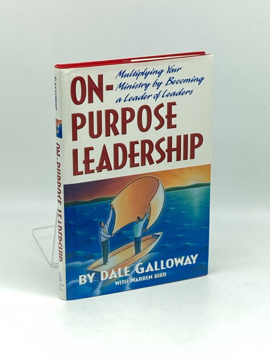 Image for On-Purpose Leadership (First Printing) ; Multiplying Your Ministry by Becoming a Leader of Leaders On-Purpose Leadership (First Printing) ; Multiplying Your Ministry by Becoming a Leader of Leaders