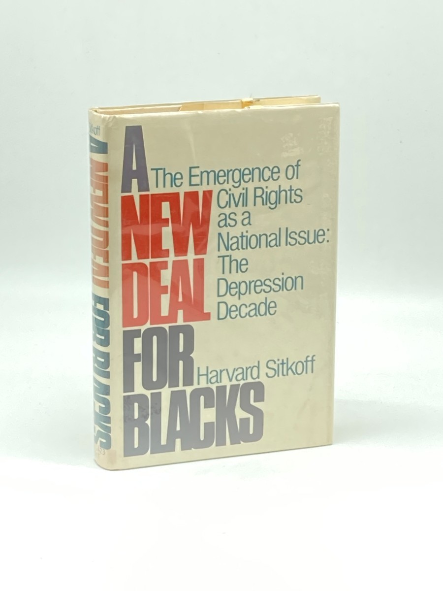 A New Deal for Blacks; The Emergence of Civil Rights As a National Issue: the Depression Decade