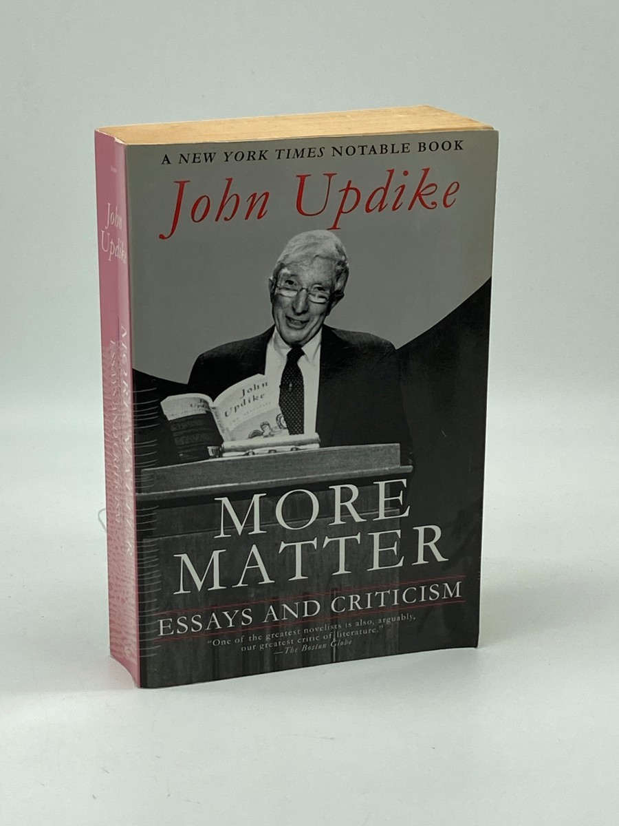 More Matter; Essays and Criticism