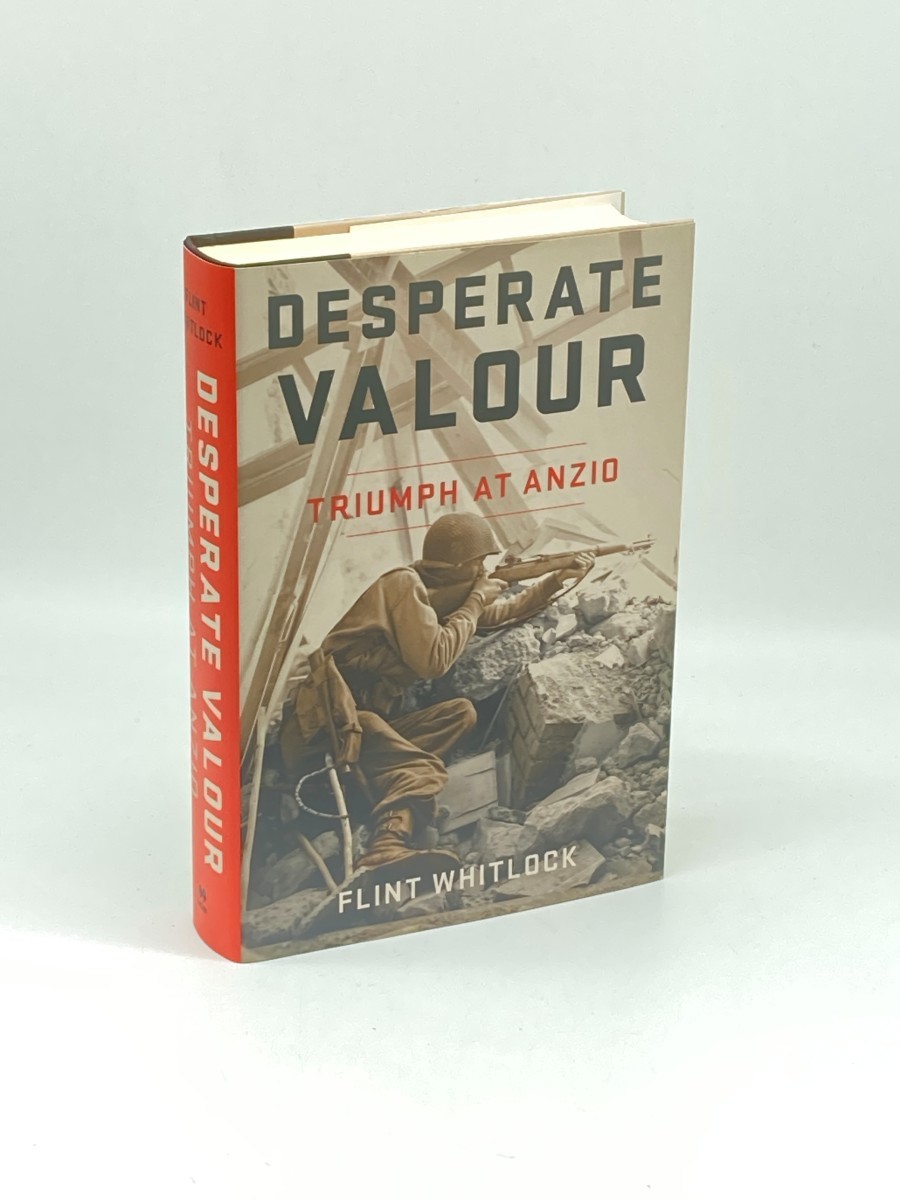 Desperate Valour (First Printing) ; Triumph At Anzio