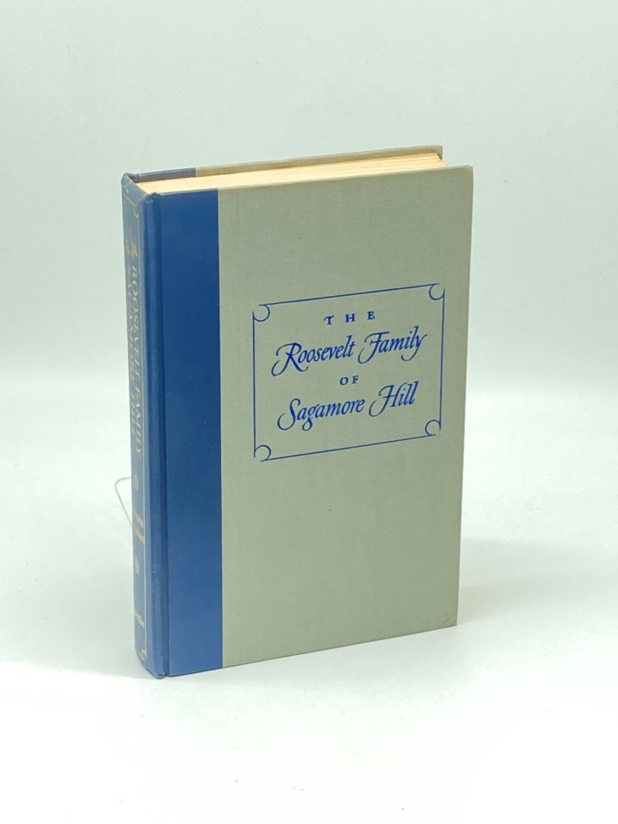 The Roosevelt Family of Sagamore Hill