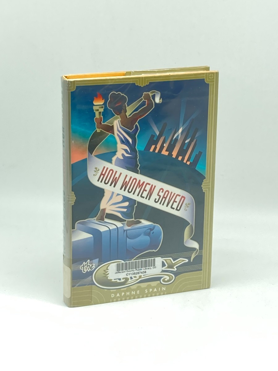 How Women Saved the City (First Printing)