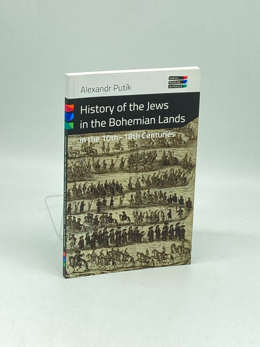 History of the Jews in the Bohemian Lands; In the 10th-18th Centuries