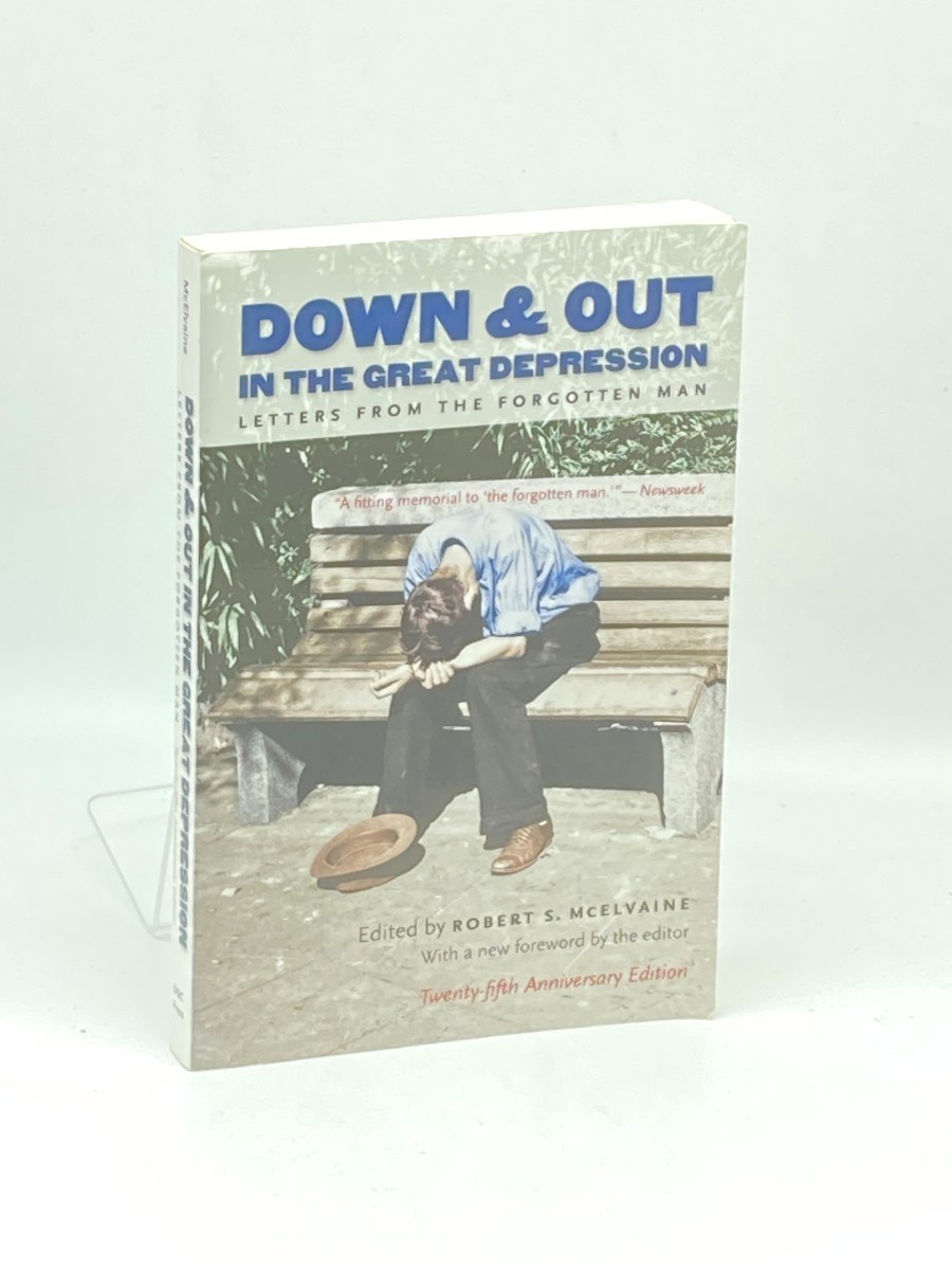 Image for Down and out in the Great Depression; Letters from the Forgotten Man Down and out in the Great Depression; Letters from the Forgotten Man