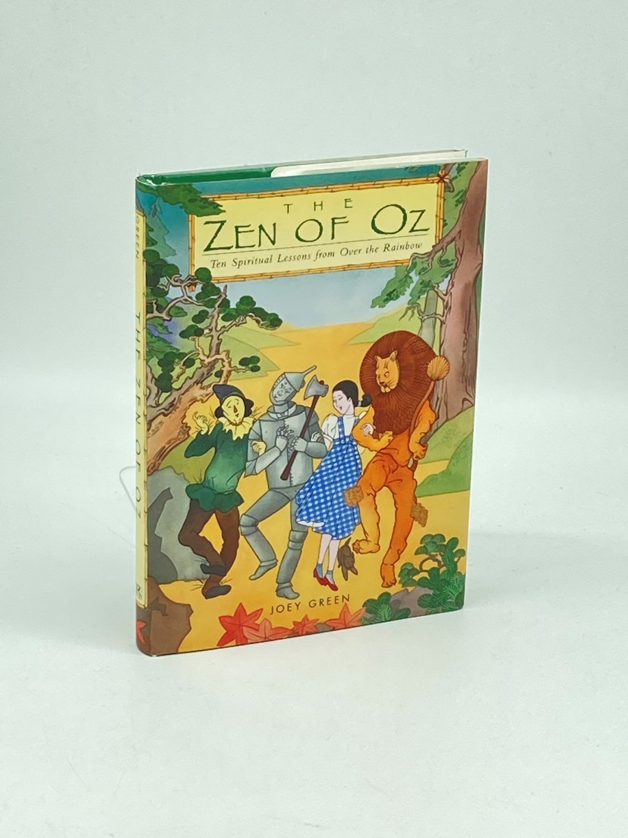 Image for The Zen of Oz; Ten Spiritual Lessons from over the Rainbow The Zen of Oz; Ten Spiritual Lessons from over the Rainbow