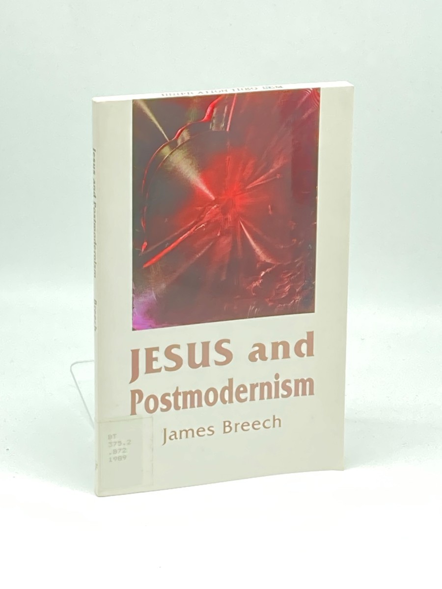 Jesus and Postmodernism (First Printing)