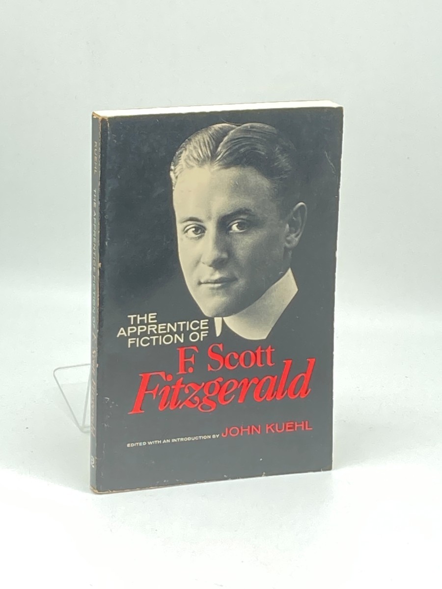 The Apprentice Fiction of F. Scott Fitzgerald, 1909-1917
