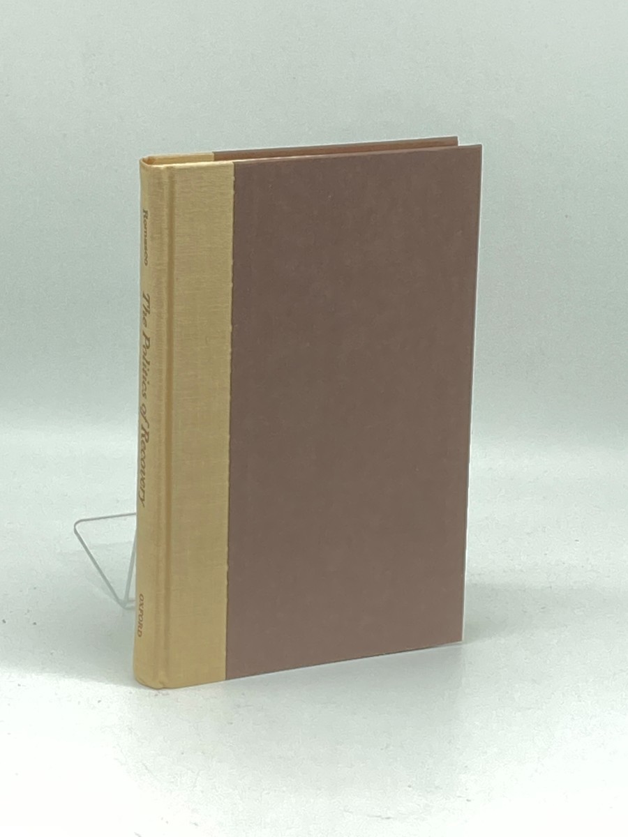 The Politics of Recovery (Signed) (First Printing); Roosevelt's New Deal
