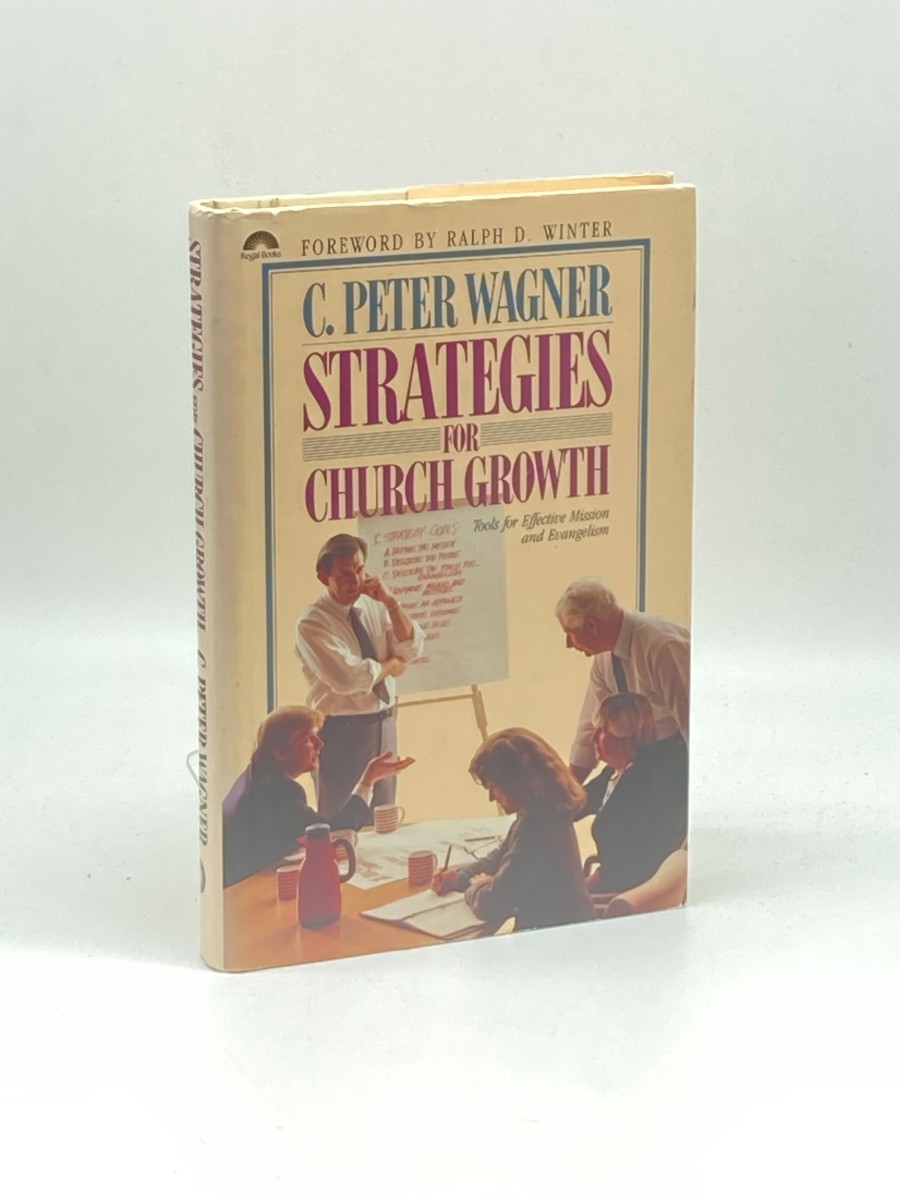 Strategies for Church Growth (First Printing) ; Tools for Effective Mission and Evangelism