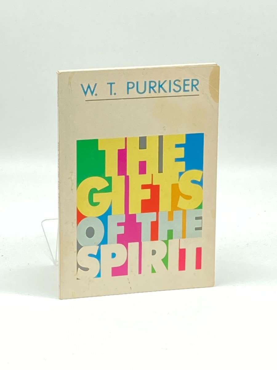 The Gifts of the Spirit