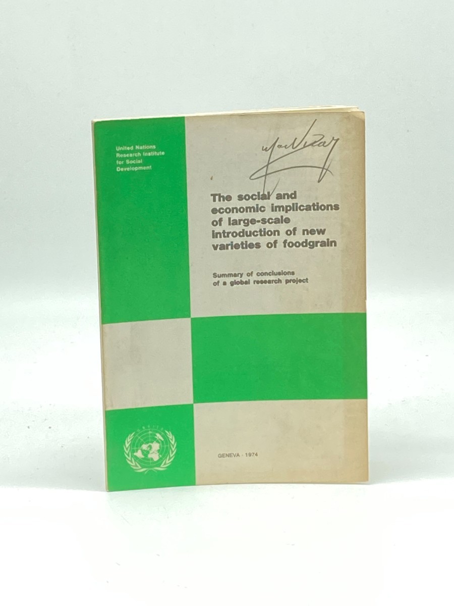 The Social and Economic Implications of Large-Scale Introduction of New Varieties of Foodgrain; Summary of Conclusions of a Global Research Project