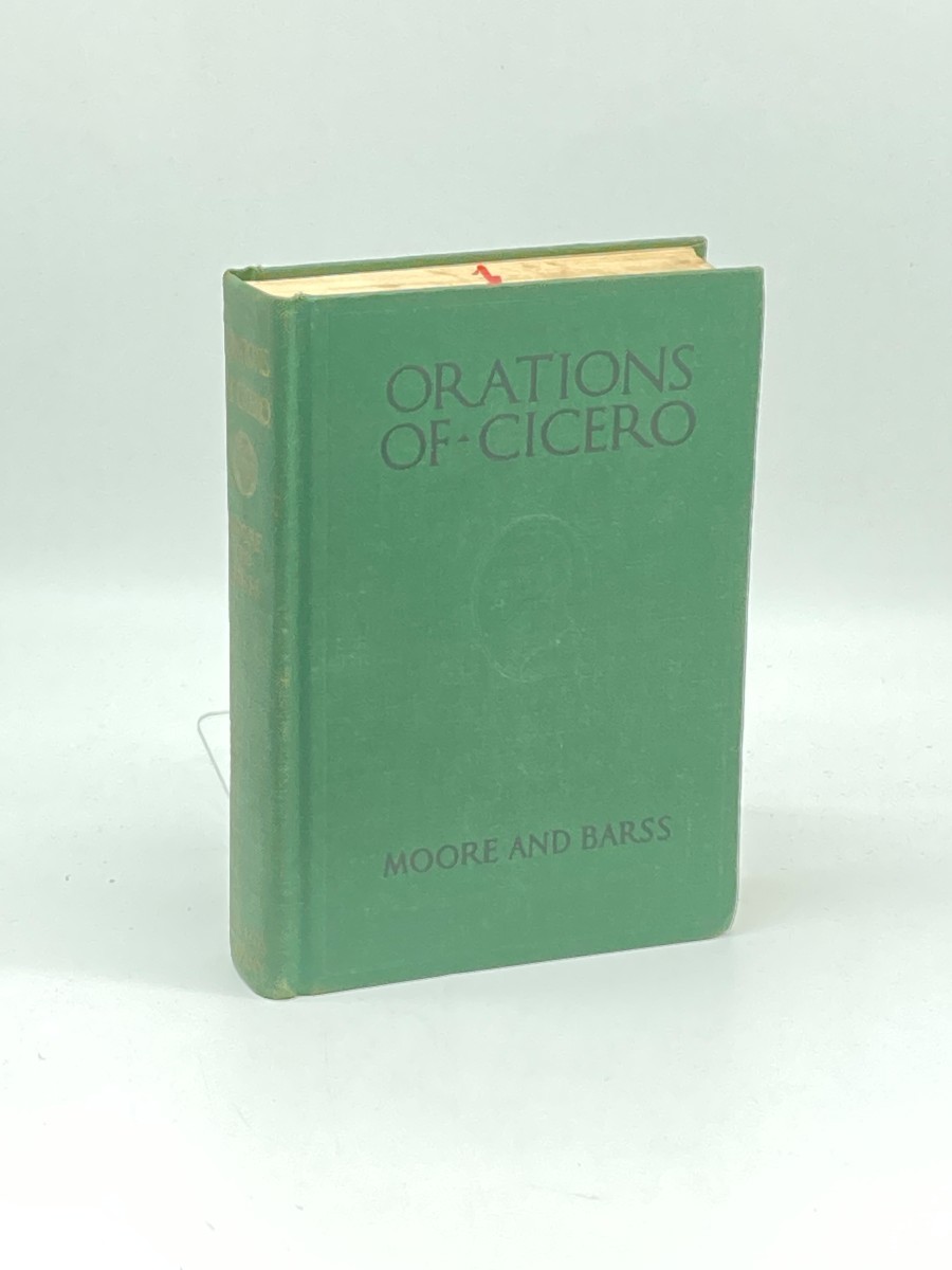 Orations of Cicero with a Selection from His Letters
