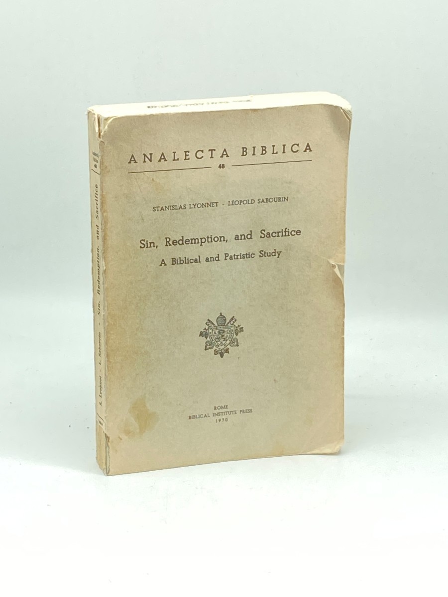 Sin, Redemption, and Sacrifice; A Biblical and Patristic Study