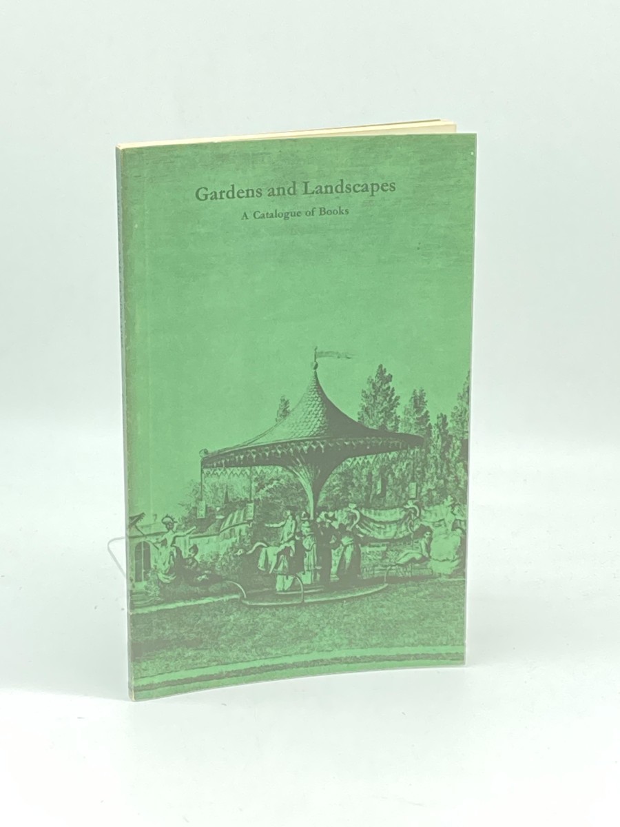 Gardens and Landscapes; A Catalogue of Books; Catalogue 37