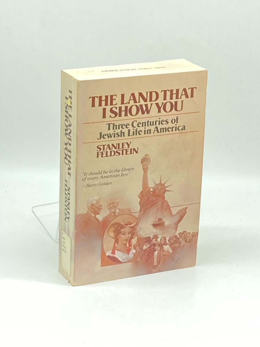 The Land That I Show You; Three Centuries of Jewish Life in America