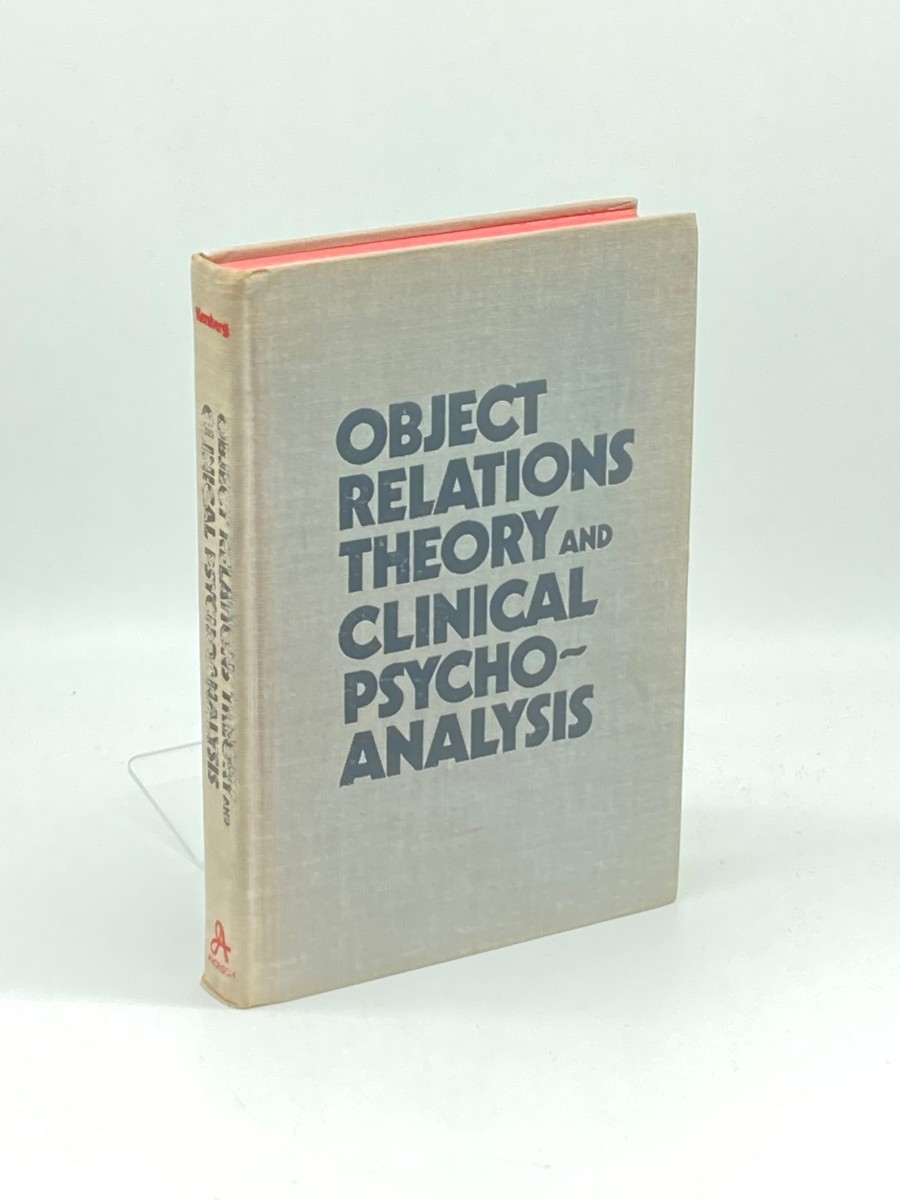 Object Relations Theory and Clinical Psychoanalysis