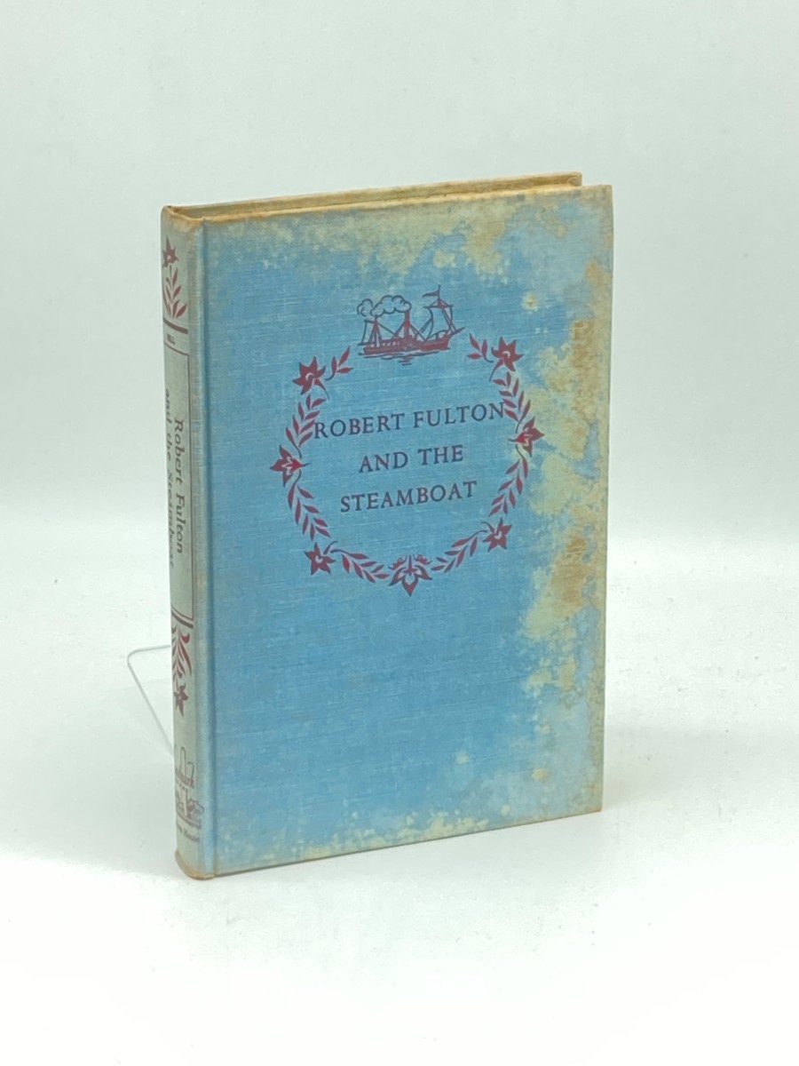 Robert Fulton and the Steam Boat