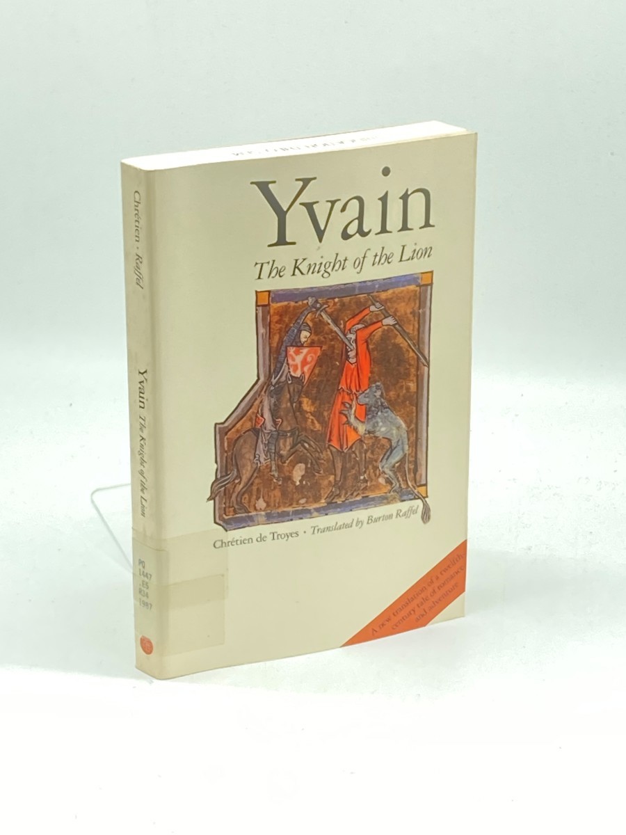 Yvain; The Knight of the Lion