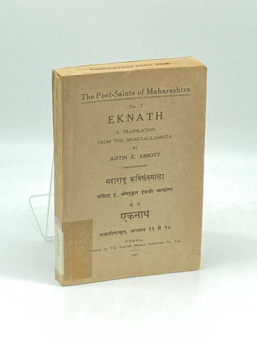 Eknath; a Translation from the Bhaktalilamrita; The Poet Saints of Maharashtra, Vol 2