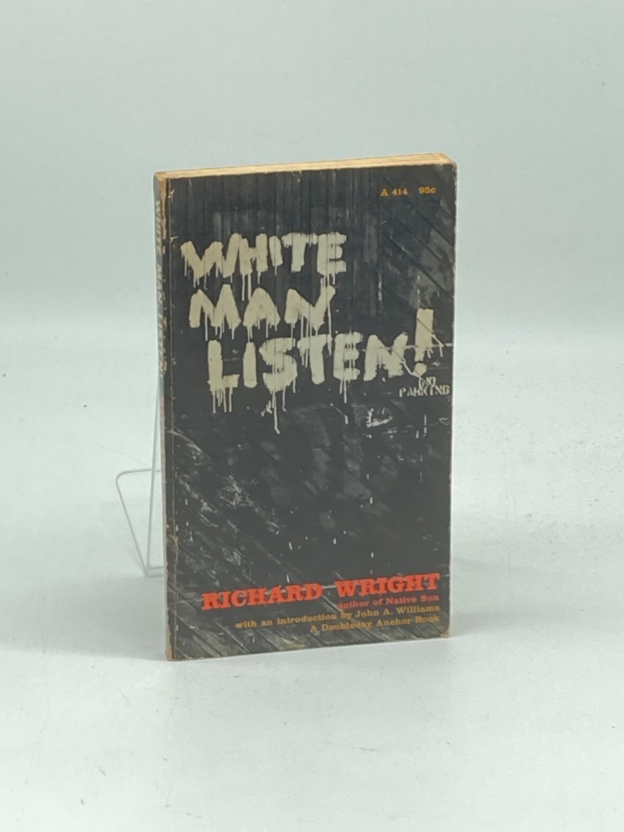 White Man, Listen!