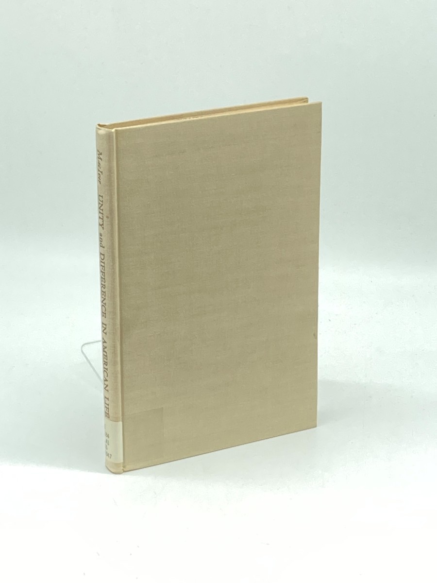 Unity and Difference in American Life (1947) ; A Series of Addresses and Discussions