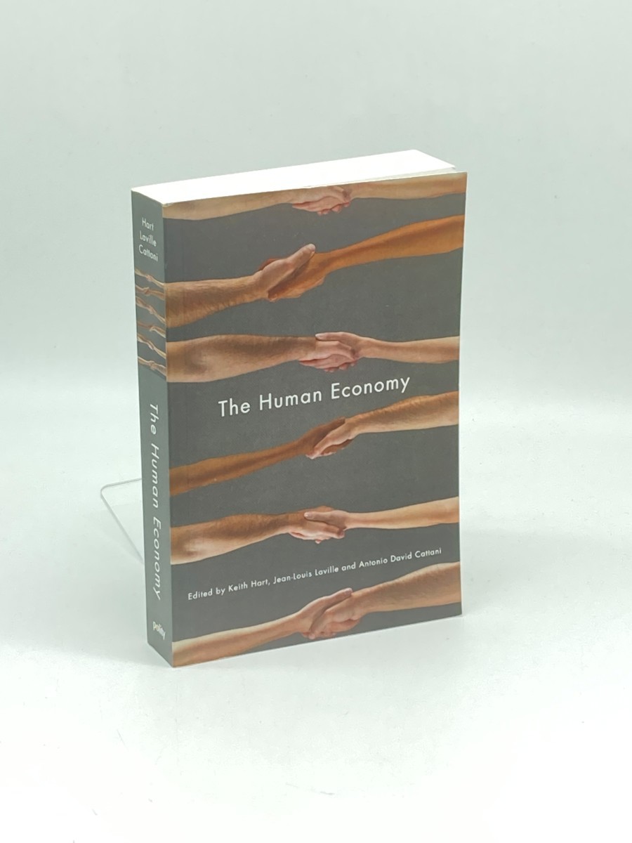 The Human Economy; A Citizen's Guide