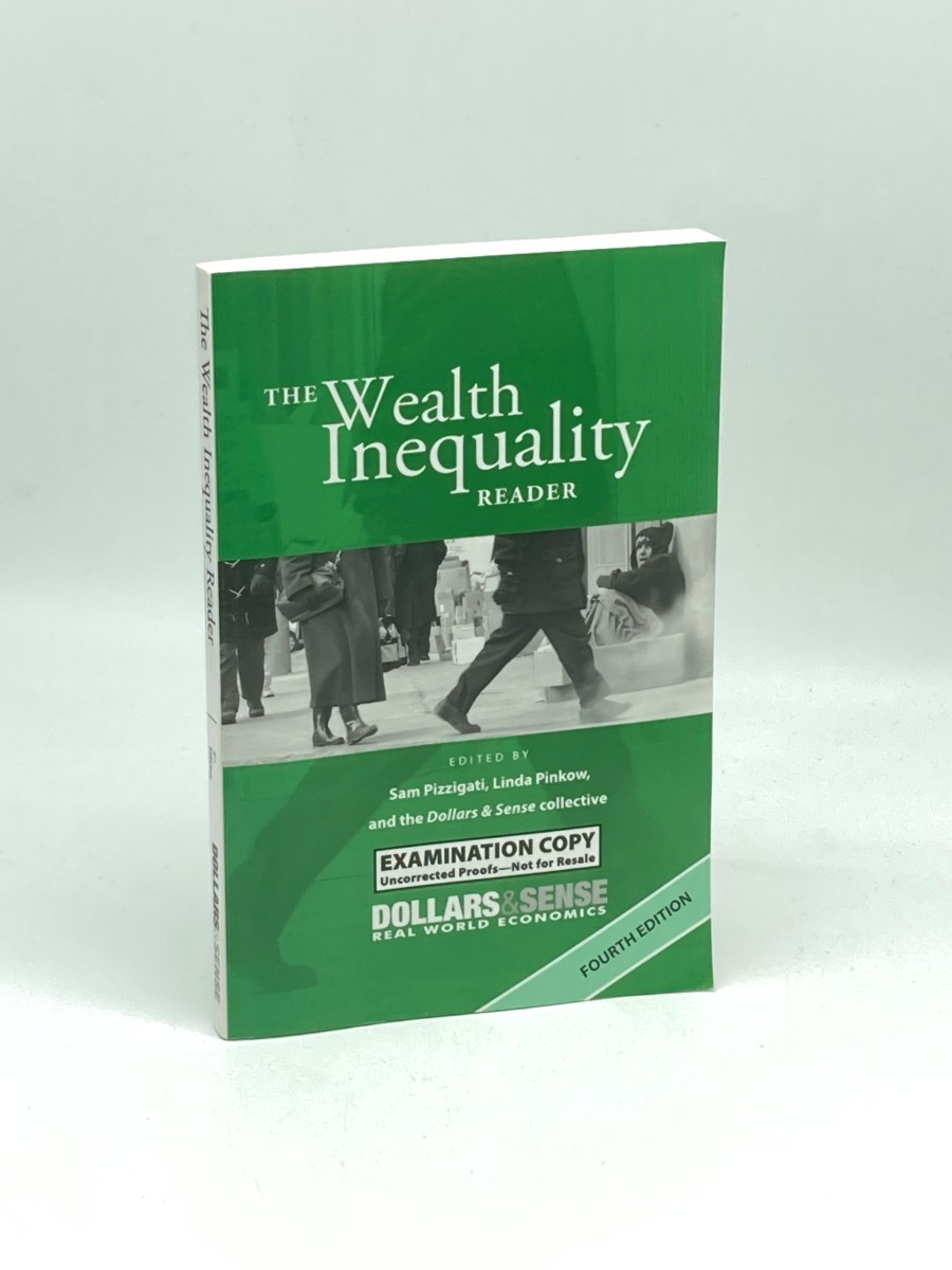 Wealth Inequality Reader 4th Edition (Uncorrected Proofs)