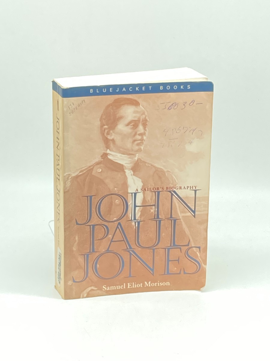 John Paul Jones; A Sailor's Biography